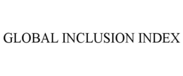 GLOBAL INCLUSION INDEX