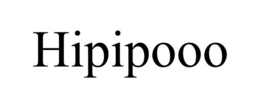 HIPIPOOO