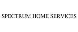 SPECTRUM HOME SERVICES