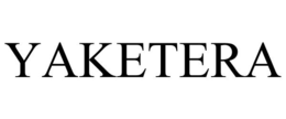 YAKETERA