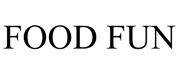FOOD FUN