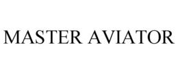 MASTER AVIATOR
