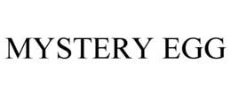 MYSTERY EGG