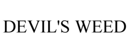 DEVIL'S WEED