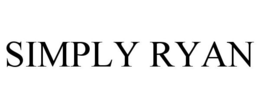 SIMPLY RYAN