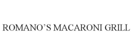 ROMANO'S MACARONI GRILL