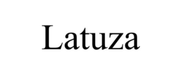LATUZA