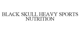 BLACK SKULL HEAVY SPORTS NUTRITION