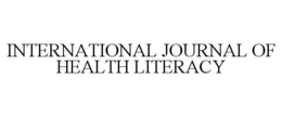 INTERNATIONAL JOURNAL OF HEALTH LITERACY