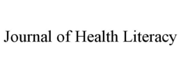 JOURNAL OF HEALTH LITERACY