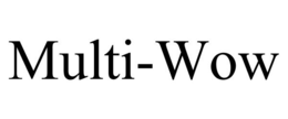 MULTI-WOW