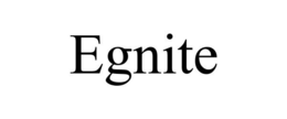 EGNITE