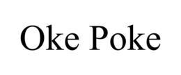 OKE POKE