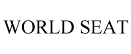 WORLD SEAT