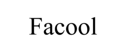 FACOOL