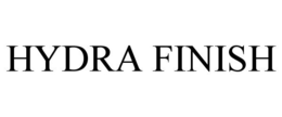 HYDRA FINISH