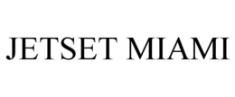 JETSET MIAMI