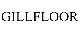 GILLFLOOR