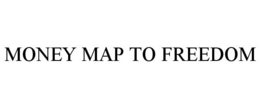MONEY MAP TO FREEDOM