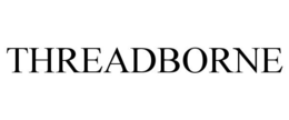THREADBORNE
