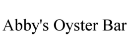 ABBY'S OYSTER BAR