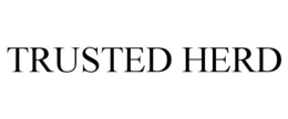 TRUSTED HERD
