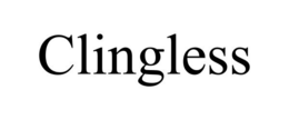 CLINGLESS