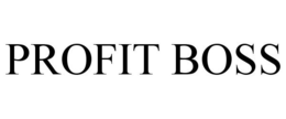 PROFIT BOSS