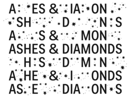 ASHES & DIAMONDS