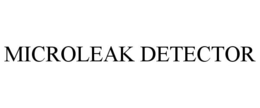 MICROLEAK DETECTOR