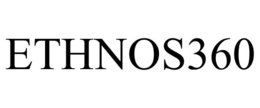 ETHNOS360