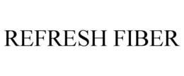 REFRESH FIBER