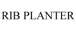 RIB PLANTER