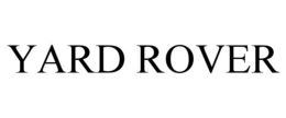 YARD ROVER