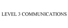 LEVEL 3 COMMUNICATIONS
