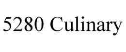 5280 CULINARY