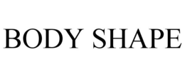 BODY SHAPE