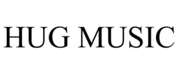 HUG MUSIC