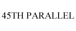 45TH PARALLEL
