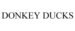DONKEY DUCKS