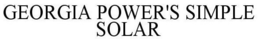 GEORGIA POWER'S SIMPLE SOLAR