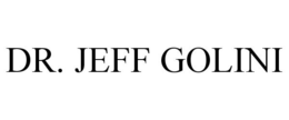DR. JEFF GOLINI