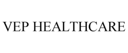 VEP HEALTHCARE