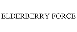 ELDERBERRY FORCE