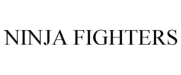 NINJA FIGHTERS
