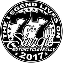 THE LEGEND LIVES ON 77TH EST. 1938 STURGIS MOTORCYCLE RALLY 2017