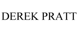 DEREK PRATT