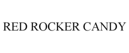 RED ROCKER CANDY