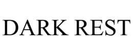 DARK REST