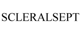 SCLERALSEPT